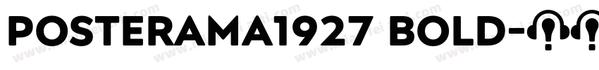 Posterama1927 Bold字体转换